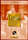 Matthias Sylvester et Michael Wielsch - Linux. Administration Et Programmation, Disquette.
