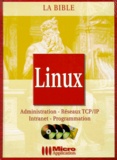 Hans-Georg Esser et Michael Wielsch - Linux. Administration, Reseaux Tcp/Ip, Intranet, Programmation, Avec Une Disquette Et Trois Cd-Roms.