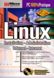 Thomas Drilling - Linux. Installation, Administration, Internet, Intranet, Avec Disquette De Boot Et Cd-Rom.