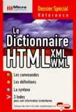 Oliver Kurten - Le Dictionnaire Html-Xml-Wml.