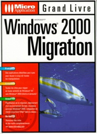 Martina Fordermaier et Annette Stolz - Windows 2000 Migration.