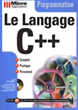 Claus Richter - Le Langage C++. Avec Cd-Rom.
