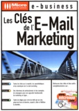 Claude Palanque et Cyril Esnault - Les Cles De L'E-Mail Marketing.