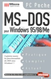 Michael Freihof et Ingrid Kürten - Ms-Dos Pour Windows 95/98/Me.