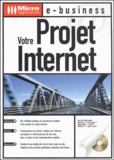  Distriforce - Votre Projet Internet. Avec Cd-Rom.
