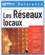 Guillaume Desgeorge et Jean-David Olekhnovitch - Les Reseaux Locaux. Avec Cd-Rom.
