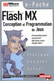 Stéphane Declercq - Flash Mx. Conception Et Programmation De Jeux.