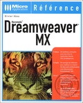 Olivier Abou - Dreamweaver Mx. Avec Cd-Rom.