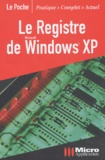  Webastuces SARL - Le registre de Windows XP.