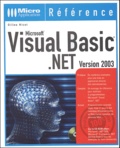 Gilles Nicot - Visual Basic .NET. 1 Cédérom