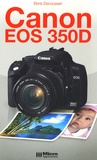 Boris Decousser - Canon eos 350D.