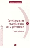  Académie des sciences - Developpement Et Application De La Genomique. L'Apres-Genome.
