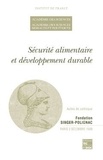 Edouard Bonnefous - Securite Alimentaire Et Developpement Durable : Colloque Du 02 Decembre 1999, Fondation Singer - Polignac.