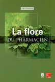 J Reynaud - La Flore Du Pharmacien.