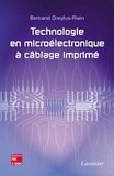 Bertrand Dreyfus - Technologie en microélectronique à câblage imprimé.