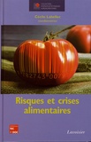 Cécile Lahellec - Risques et crises alimentaires.