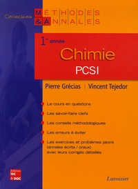 Pierre Grécias et Vincent Tejedor - Chimie PCSI 1e année.