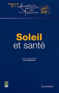 Louis Dubertret - Soleil et santé.