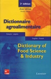 Jean Adrian et Nicole Adrian - Dictionnaire agro-alimentaire.