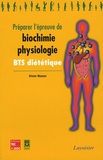 Olivier Masson - Préparer l'épreuve de biochimie-physiologie BTS diététique.
