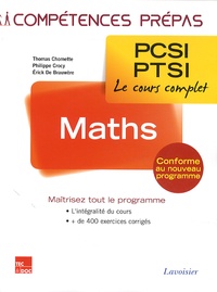 Thomas Chomette et Philippe Crocy - Maths 1re année PCSI-PTSI.