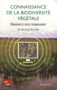 Jan-Bernard Bouzillé - Connaissance de la biodiversité végétale - Démarches et outils technologiques.