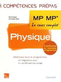 David Augier et Christophe More - Physique 2e année MP MP*.