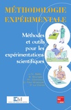 Pierre Le Cloirec et Jean-Noël Baléo - Méthodologie expérimentale - Méthodes et outils pour les expérimentations scientifiques.