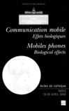 Académie des sciences et  CADAS - Communication mobile - Effets biologiques.