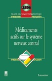  AFECT - Traité de chimie thérapeutique Volume 7 - Médicaments actifs sur le système nerveux central.