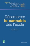 Roger Nordmann - Désamorcer le cannabis dès l'école.