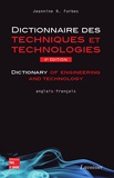 Jeannine R. Forbes - Dictionnaire des techniques et technologies.