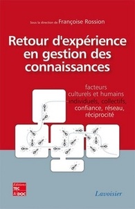 Françoise Rossion - Retour d'expérience en gestion des connaissances.