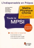 Jean-Claude Martin et David Augier - Toute la MPSI - Maths - Physique - Chimie.