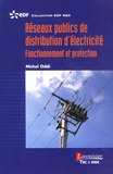 Michel Oddi - Réseaux publics de distribution d'électricité - Fonctionnement et protection.