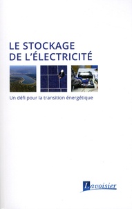  EDF - Le stockage de l'électricité - Un défi pour la transition énergétique.