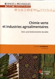 Stéphanie Baumberger - Chimie verte et industries agroalimentaires - Vers une bioéconomie durable.