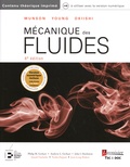 Philip Gerhart et Andrew Gerhart - Mécanique des fluides de Munson, Young, Okiishi.