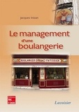 Jacques Inizan - Le management d'une boulangerie.