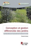 François Liorzou - Conception et gestion differenciée des jardins - Pour des aménagements paysagers écologiques.