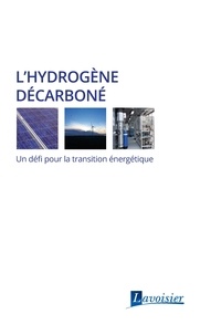 Fabien Bricault et Annabelle Brisse - L'hydrogène décarboné - Un défi pour la transition énergétique.