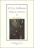Ernst Theodor Amadeus Hoffmann - Tableaux Nocturnes. Tome 2.