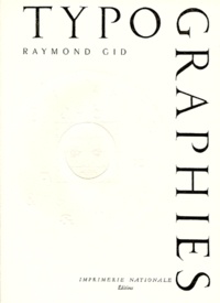 Raymond Gid - Typographies.