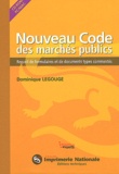 Dominique Legouge - Nounveau Code des marchés publics - CD-ROM.