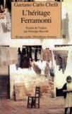 Gaetano-Carlo Chelli - L'héritage Ferramonti.