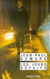 Jean-Paul Demure - Les Jours Defaits.