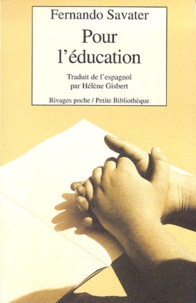 Fernando Savater - Pour L'Education.