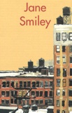 Jane Smiley - Jane Smiley Coffret 2 Volumes : Un Appartement A New York. L'Exploitation.