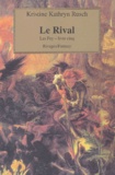 Kristine Kathryn Rusch - Les Fey Tome 5 : Le Rival.