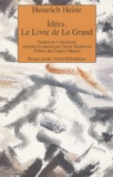 Heinrich Heine - Idées - Le livre de Le Grand.